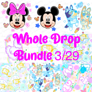 3/29 Whole Drop Bundle